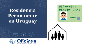 ¿Cómo Iniciar el Proceso de Residencia Permanente en Uruguay?