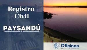 Oficina de Registro Civil en Paysandú –&hellip;