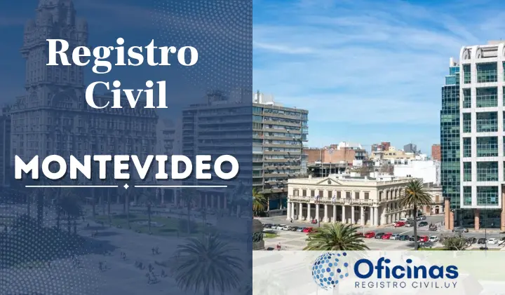 Oficina de Registro Civil en Montevideo - Horarios, Teléfono y Dirección [2024]